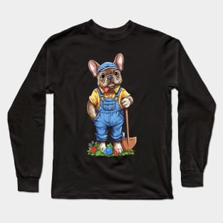 French Bulldog Gardener: Cultivating Cuteness Long Sleeve T-Shirt